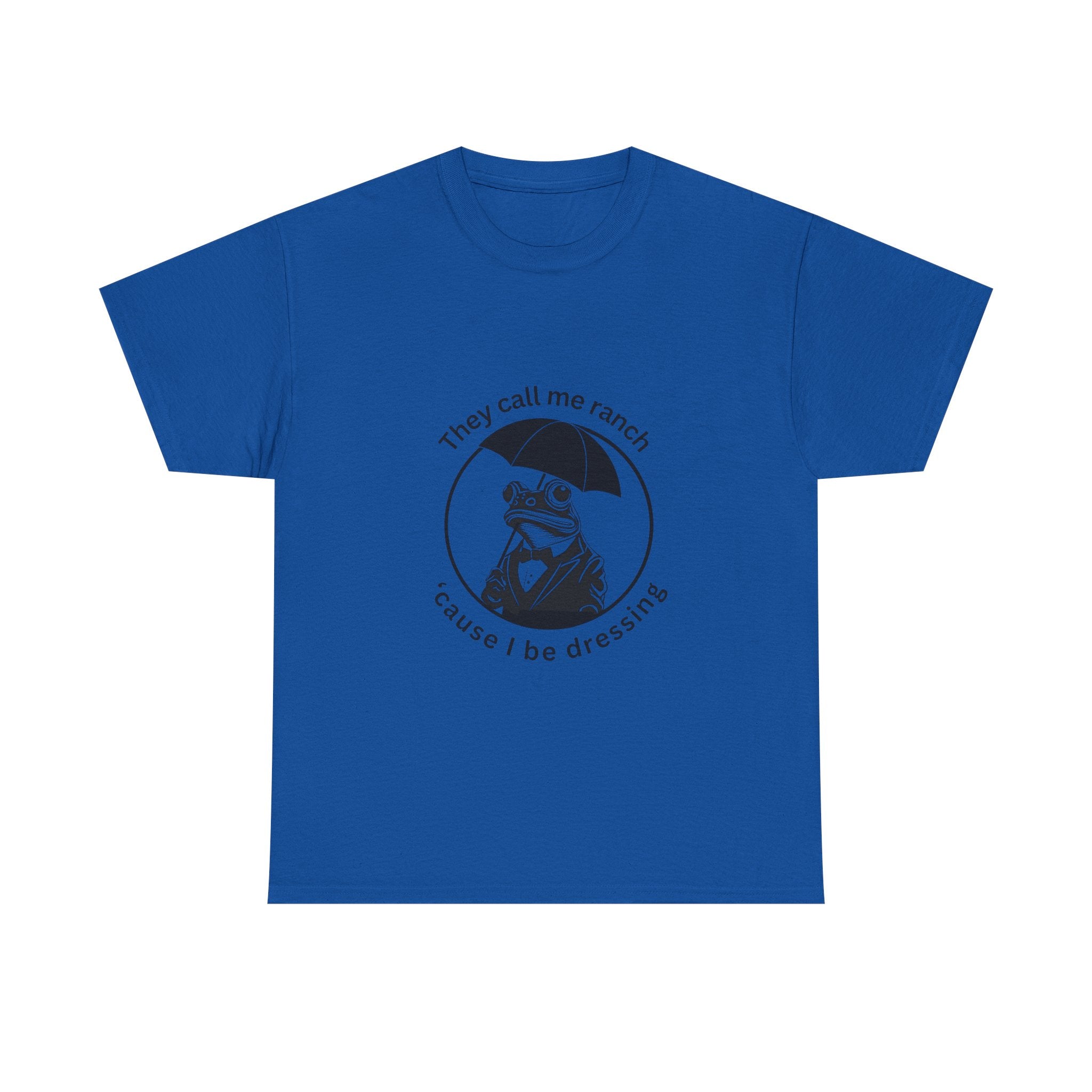 Funny Ranch Dressing Unisex Tee, Hipster T-Shirt, Gift for Ranch Lovers, Casual Wear, Humor Shirt