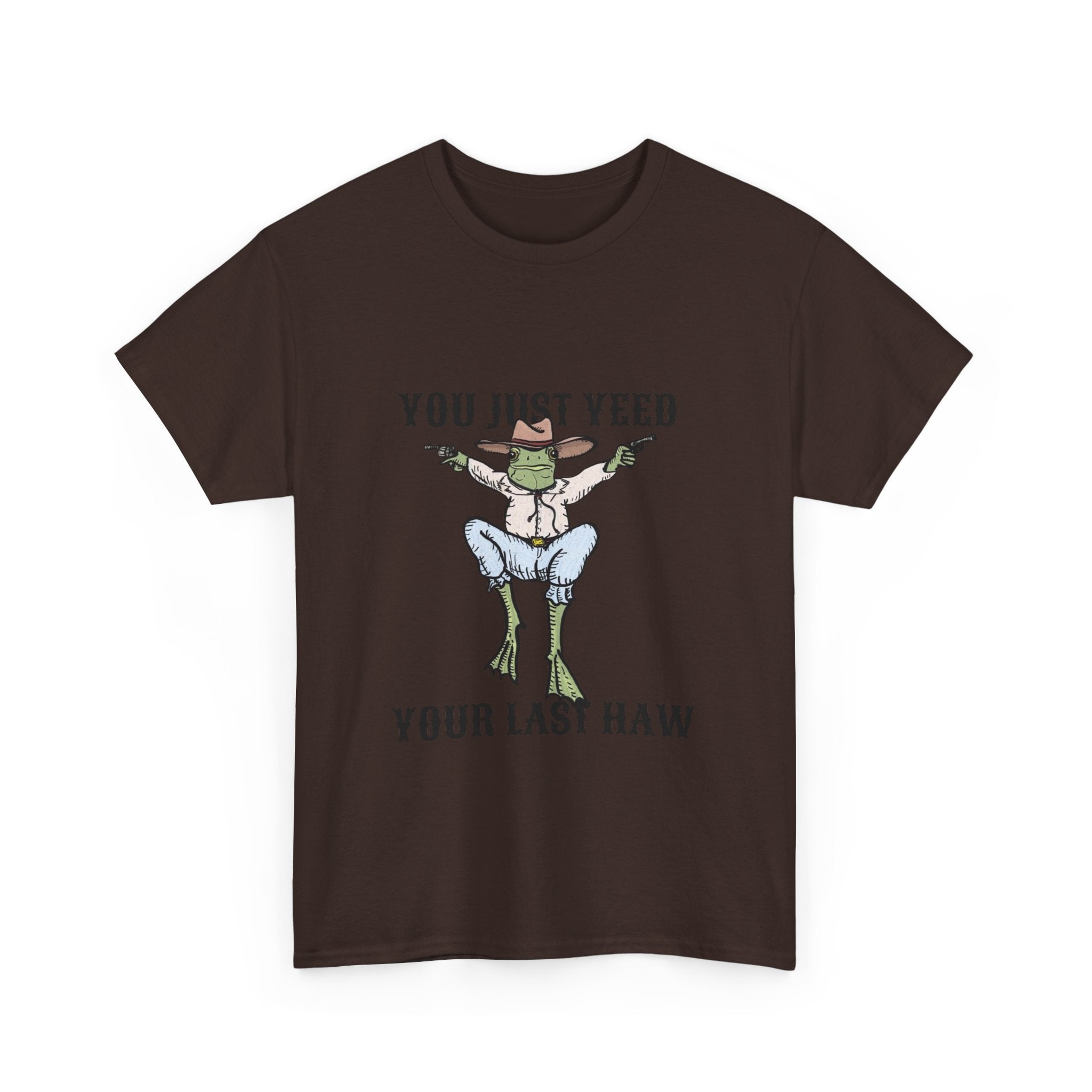Funny Unisex Heavy Cotton Tee - You Just Yeed Your Last Haw, Humor Shirt, Casual Wear, Gift for Friends, Memes Apparel